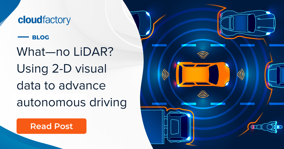 What—no LiDAR? Using 2-D Visual Data to Advance Autonomous Driving