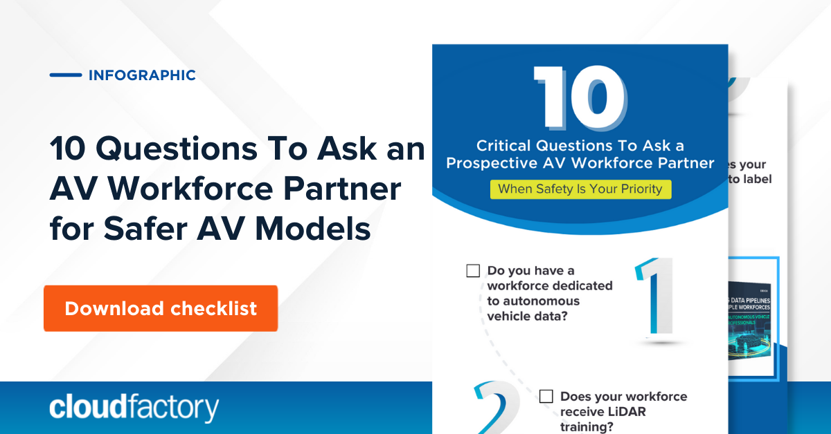 10 Questions To Ask an AV Workforce Partner for Safer AV Models [Infographic]